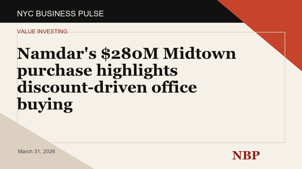Namdar's $280M Midtown purchase highlights discount-driven office buying