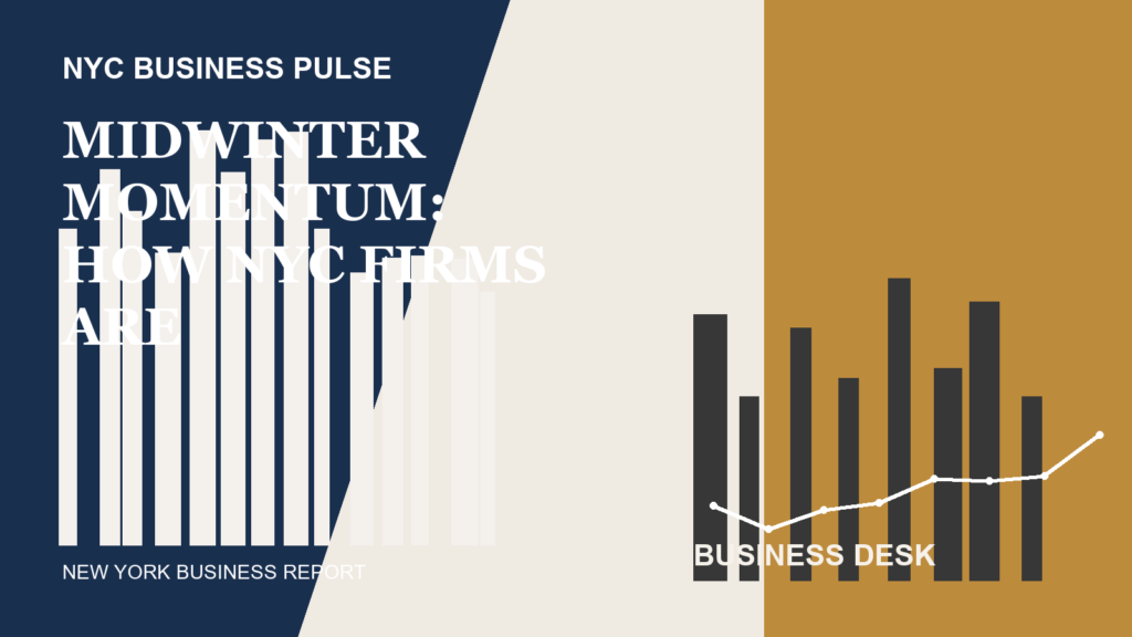 Midwinter Momentum: How NYC Firms Are Reconfiguring Space and Hiring Strategies