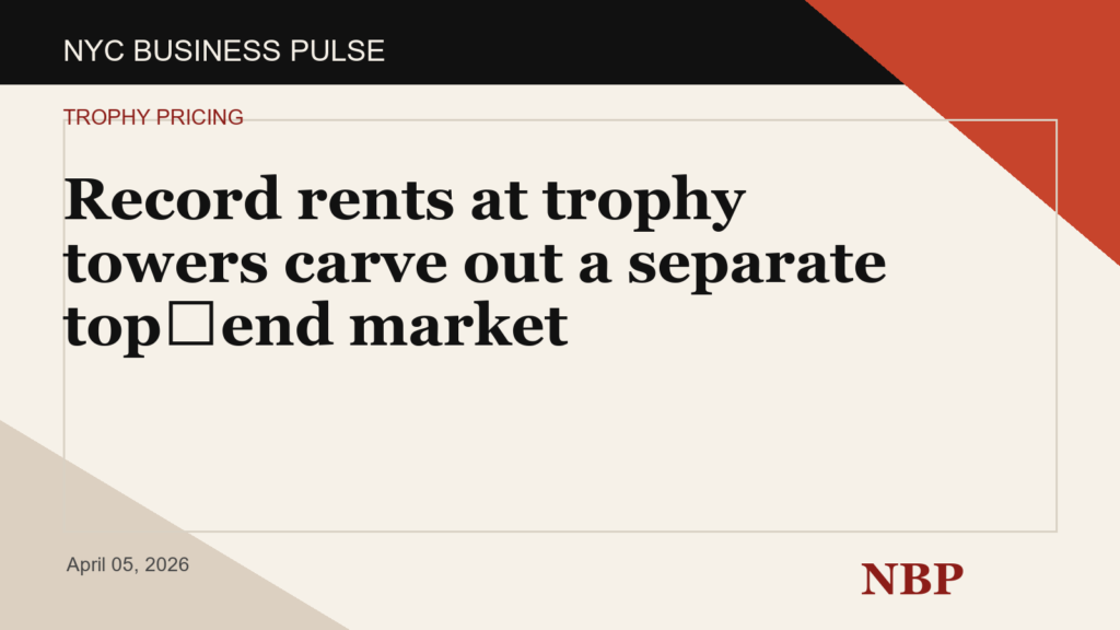 Record rents at trophy towers carve out a separate top‑end market