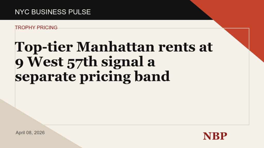 Top-tier Manhattan rents at 9 West 57th signal a separate pricing band